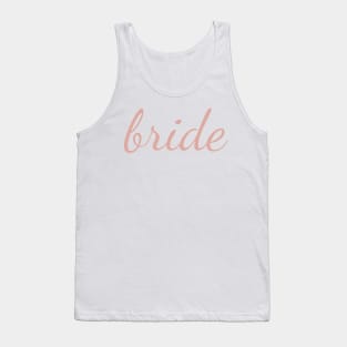 Bride Dusty Rose Cursive Tank Top